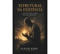 ESTRUTURAS DA EXISTÊNCIA