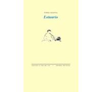 estuario (poemas 2008-2009)