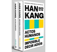 ESTUCHE HAN KANG: Contiene Imposible decir adiós | Actos humanos (Best Seller)