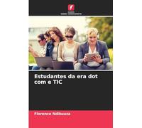 Estudantes da era dot com e TIC