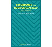 Estudiando la homosexualidad: Teoría e investigación (Psicología)
