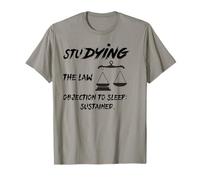 ¿Estudiando la ley? Objeción al sueño: ¡Sostenido! Camiseta
