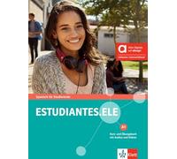 Estudiantes.ELE A1 - Hybride Ausgabe allango: Spanisch für Studierende. Kurs- und Übungsbuch mit Audios und Videos inklusive Lizenzschlüssel allango (24 Monate)
