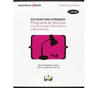 Estudiar para aprender: Programa de técnicas de estudio para Secundaria y Bachillerato (Libro del alumno) (Talentos en Acción) - 9788415204558