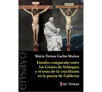 ESTUDIO COMPARADO ENTRE LOS CRISTOS DE VELAZQUEZ | Maria Teresa Gacho MuÑoz