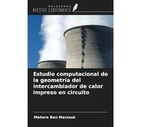 Estudio computacional de la geometría del intercambiador de calor impreso en circuito