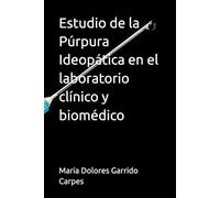 Estudio de la Púrpura Ideopática en el laboratorio clínico y biomédico