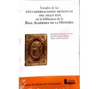 Estudio de las encuadernaciones artísticas del siglo XVII em la biblioteca de la Real Academia de la Historia.