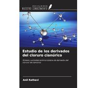 Estudio de los derivados del cloruro cianúrico: Síntesis y actividad antimicrobiana de derivados del cloruro de cianúrico