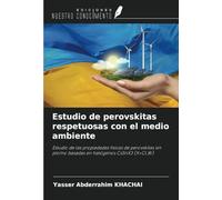 Estudio de perovskitas respetuosas con el medio ambiente: Estudio de las propiedades físicas de perovskitas sin plomo basadas en halógenos CsSnX3 (X=Cl,Br)