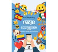 Estudio del uso de emojis en la enseñanza-aprendizaje de la lectoescritura en ELE desde una perspectiva multimodal (Universitas Taiwanesa)