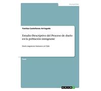 Estudio Descriptivo del Proceso de duelo en la población inmigrante: Duelo migratorio haitianos en Chile
