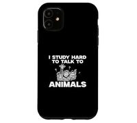Estudio difícil de Hablar con los Animales Zoología Humor para zoólogos Carcasa para iPhone 11