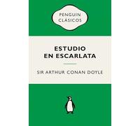 Estudio en escarlata: Ediciones icónicas (Penguin Clásicos vintage)