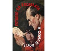 Estudio en escarlata: Nueva traducción al español: 43 (Clásicos en español)