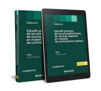 ESTUDIO PRÁCTICO DE LOS PROCEDIMIENTOS DE RECURSO ESPECIAL EN MATERIA DE CONTRATACIÓN PÚBLICA (Estudios)