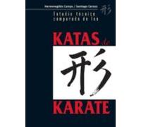 Estudio Tecnico Comparado De Las Katas De Karate