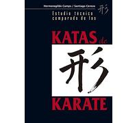 Estudio Técnico Comparado De Los Katas De Karate (ALAS)