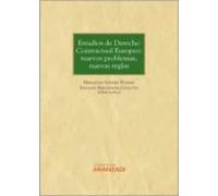 Estudios De Derecho Contractual Europeo:nuevos Problemas Nuevas Reglas