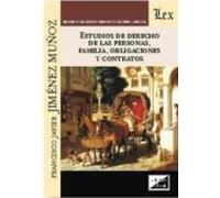 Estudios De Derecho De Las Personas Familia Obligaciones Y Contratos