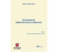 Estudios De Derecho Fiscal Romano