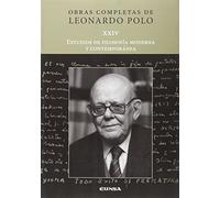 Estudios de filosofía moderna y contemporánea (Obras Completas Leonardo Polo)