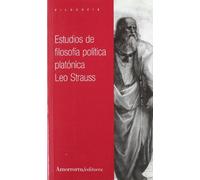 Estudios De Filosofia Politica Platonica