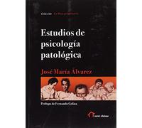 Estudios De Psicología Patológica