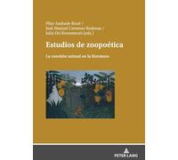 Estudios de zoopoética: La cuestión animal en la literatura