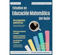 Estudios en Educación Matemática del Bajío: Volumen 1, Número 1 (Febrero 2025)