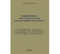 Estudios Jurídicos Sobre El Bienestar Social Para Una Andalucía Más Inclusiva