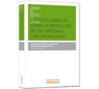 Estudios Jurídicos Sobre La Protección De Las Personas Con Discapacidad
