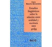 estudios linguisticos sobre la relacion oralidad-escritura