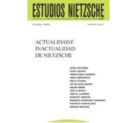 Estudios Nietzsche Vol Xii: Actualidad E Inactualidad De Nietzsche (eb
