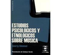 Estudios Psicologicos y Etnologicos Sobre Musica