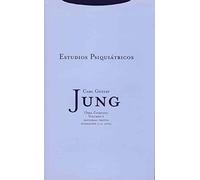 Estudios Psiquiátricos - Volumen 1: Vol. 01 (Obras Completas de Carl Gustav Jung)
