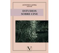 Estudios Sobre Cine (Ensayo)