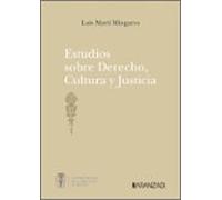 Estudios Sobre Derecho Cultura Y Justicia