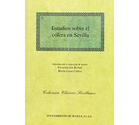 Estudios sobre el cólera en Sevilla