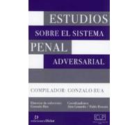 Estudios Sobre El Sistema Penal Adversarial