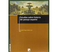 Estudios Sobre Historia Del Paisa (Historia y paisaje. Serie estudios)