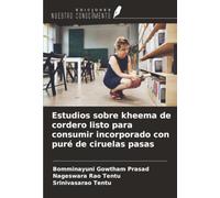 Estudios sobre kheema de cordero listo para consumir incorporado con puré de ciruelas pasas
