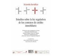 Estudios Sobre La Ley Reguladora De Los Contratos De Crédito Inmobiliario