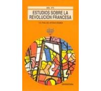 Estudios sobre la Revolución francesa y el final del Antiguo Régimen