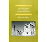 Estudios Sobre La Universidad De Lerida (1561-1717)