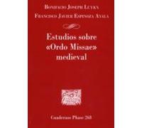 Estudios Sobre Ordo Missae Medieval