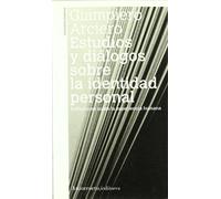 Estudios Y Diálogos Sobre La Identidad Personal: Reflexiones sobre la experiencia humana (Psicología y psicoanálisis)