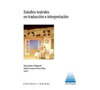 Estudioso teatrales en traducción e interpretación (INTERLINGUA)