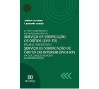 Estudo Comparativo De Procedimentos Do Serviço De Verificação De Óbito