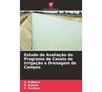 Estudo de Avaliação do Programa de Canais de Irrigação e Drenagem de Campos